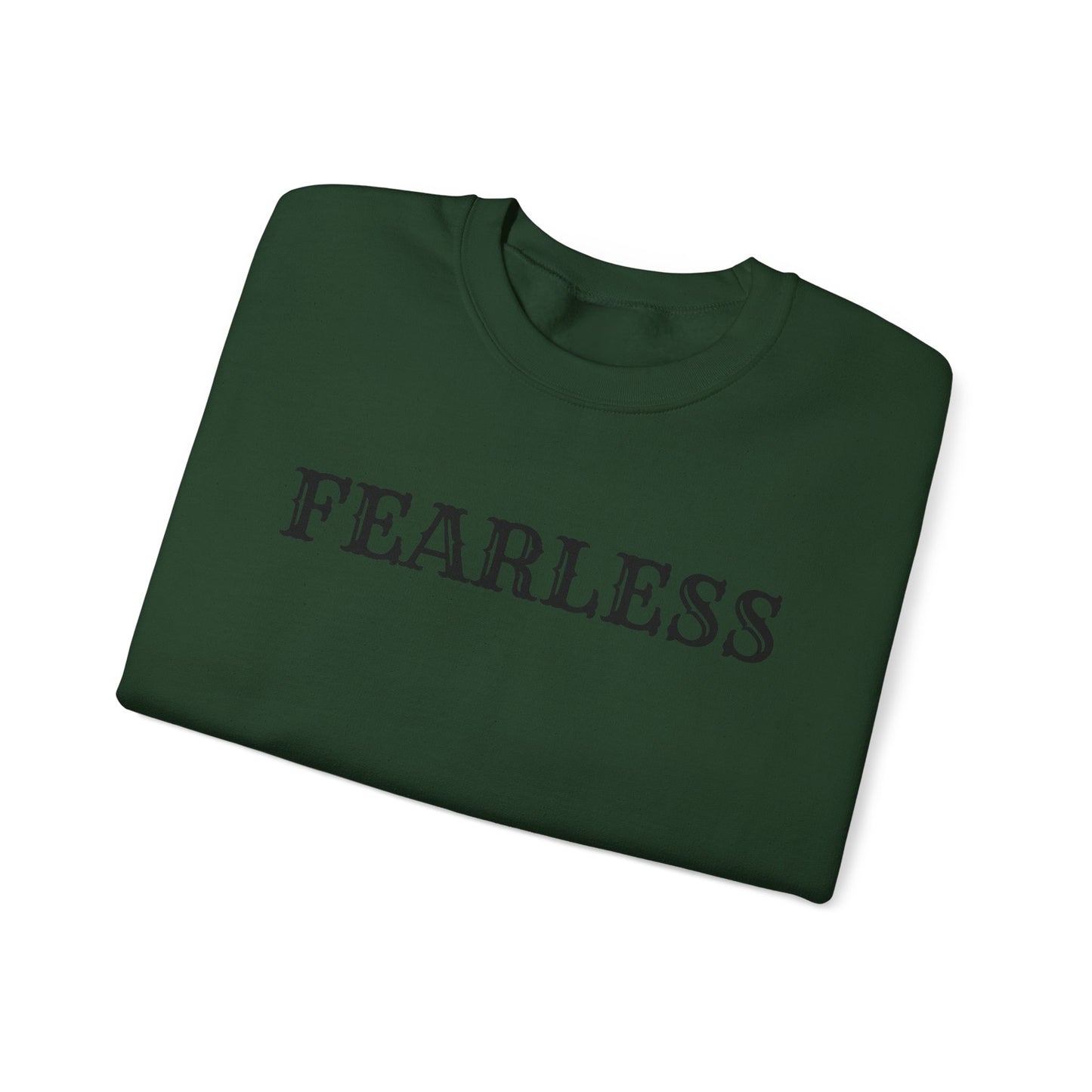 Fearless Unisex Crewneck Sweatshirt | Cozy Inspiration, Gift for Friends, Motivational Apparel, Everyday Wear, Casual Outfit