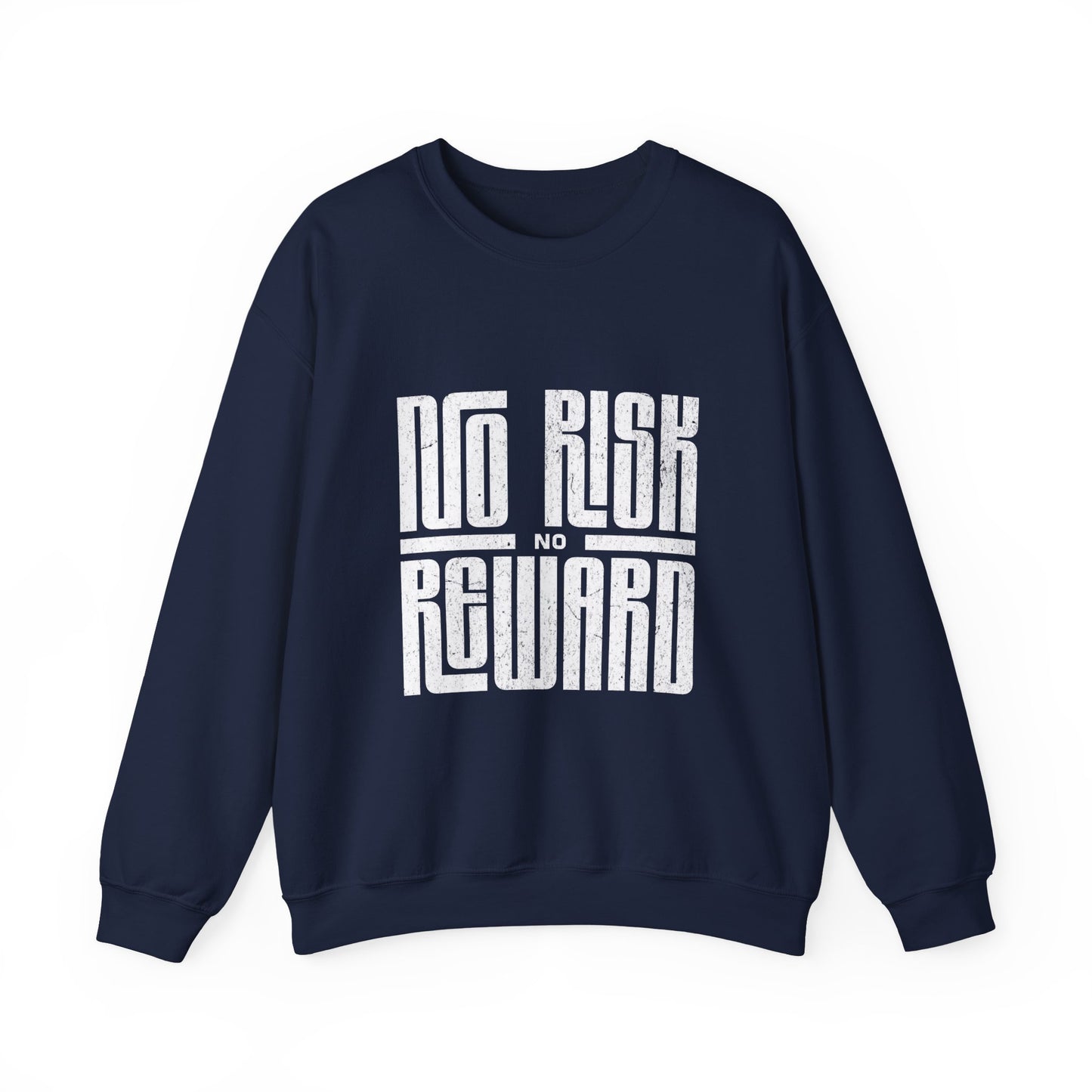 No Risk No Reward Sweatshirt, Motivational Crewneck, Unisex Gift, Cozy Apparel, Fitness Inspiration, Casual Streetwear
