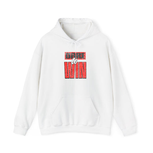 Dare to Win Hoodie - Cozy Unisex Sweatshirt, Motivational Gift, Workout Wear, Athleisure, Inspirational Apparel