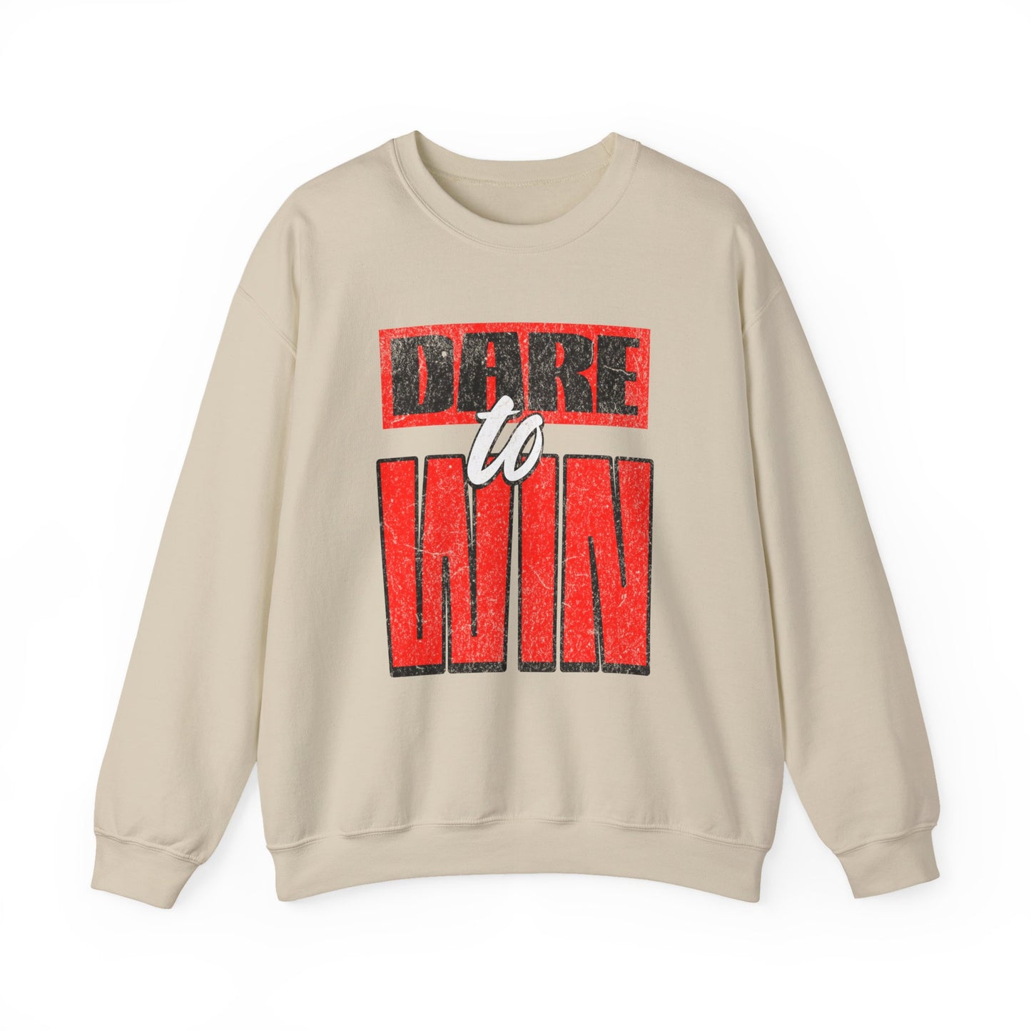 Dare to Win Sweatshirt - Motivational Crewneck, Inspirational Gift, Unisex Apparel, Cozy Layer, Perfect for Athletes