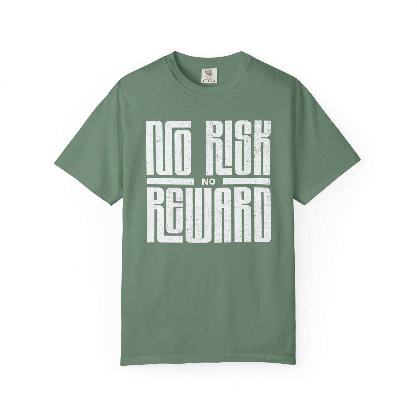 No Risk No Reward Tee