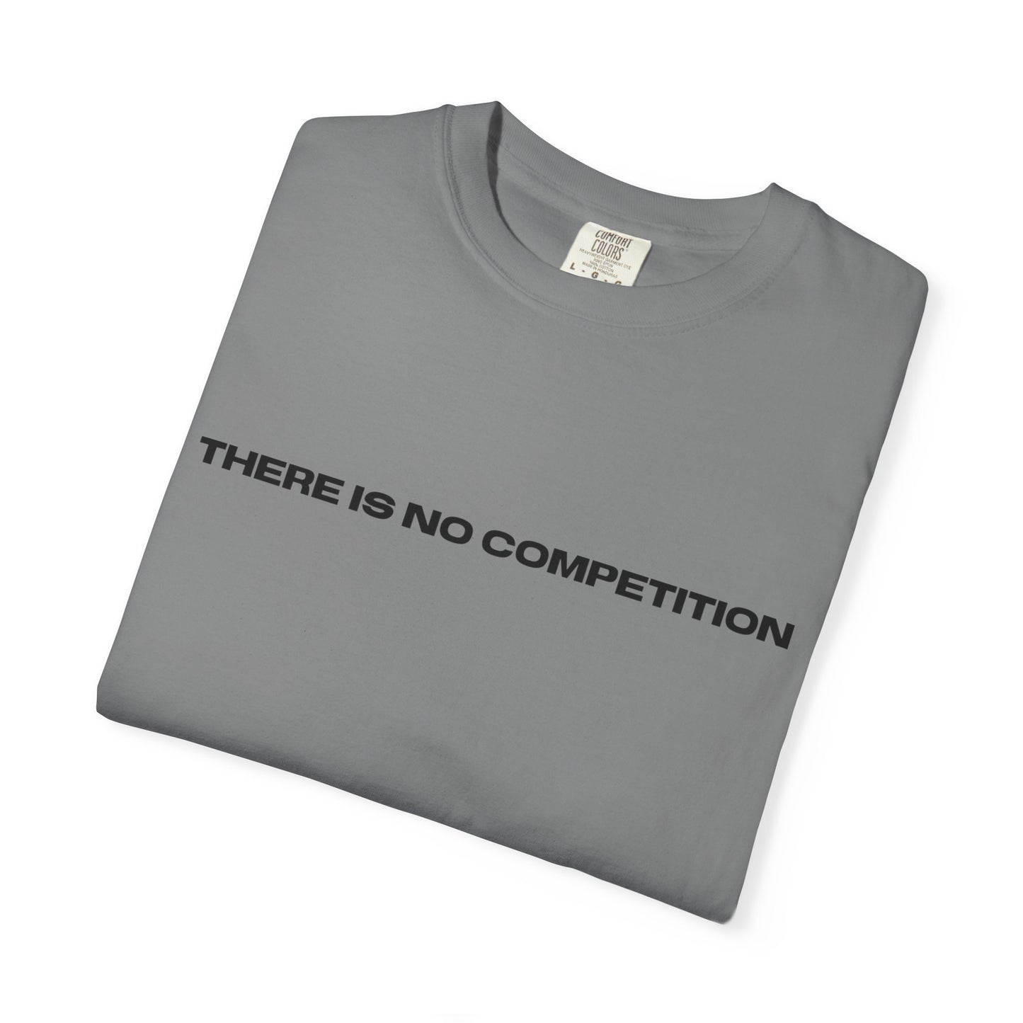 No Competition Tee