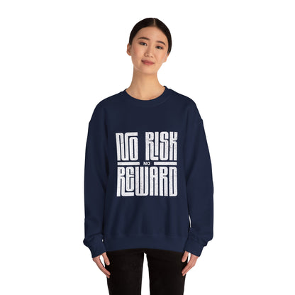 No Risk No Reward Sweatshirt, Motivational Crewneck, Unisex Gift, Cozy Apparel, Fitness Inspiration, Casual Streetwear