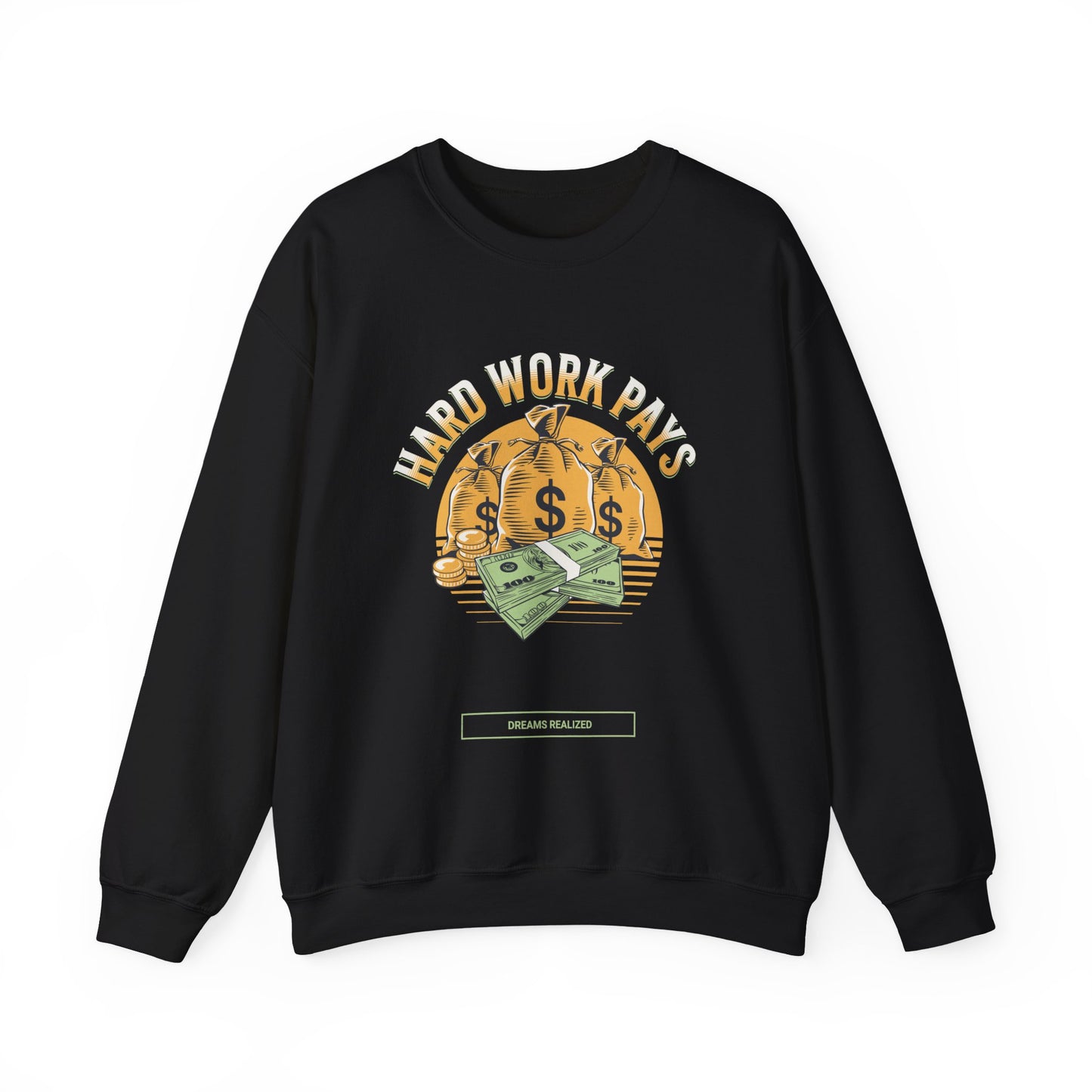 Hard Work Pays Unisex Sweatshirt, Cozy Graphic Crewneck, Gift for Entrepreneurs, Casual Wear, Motivational Apparel, Everyday Comfort