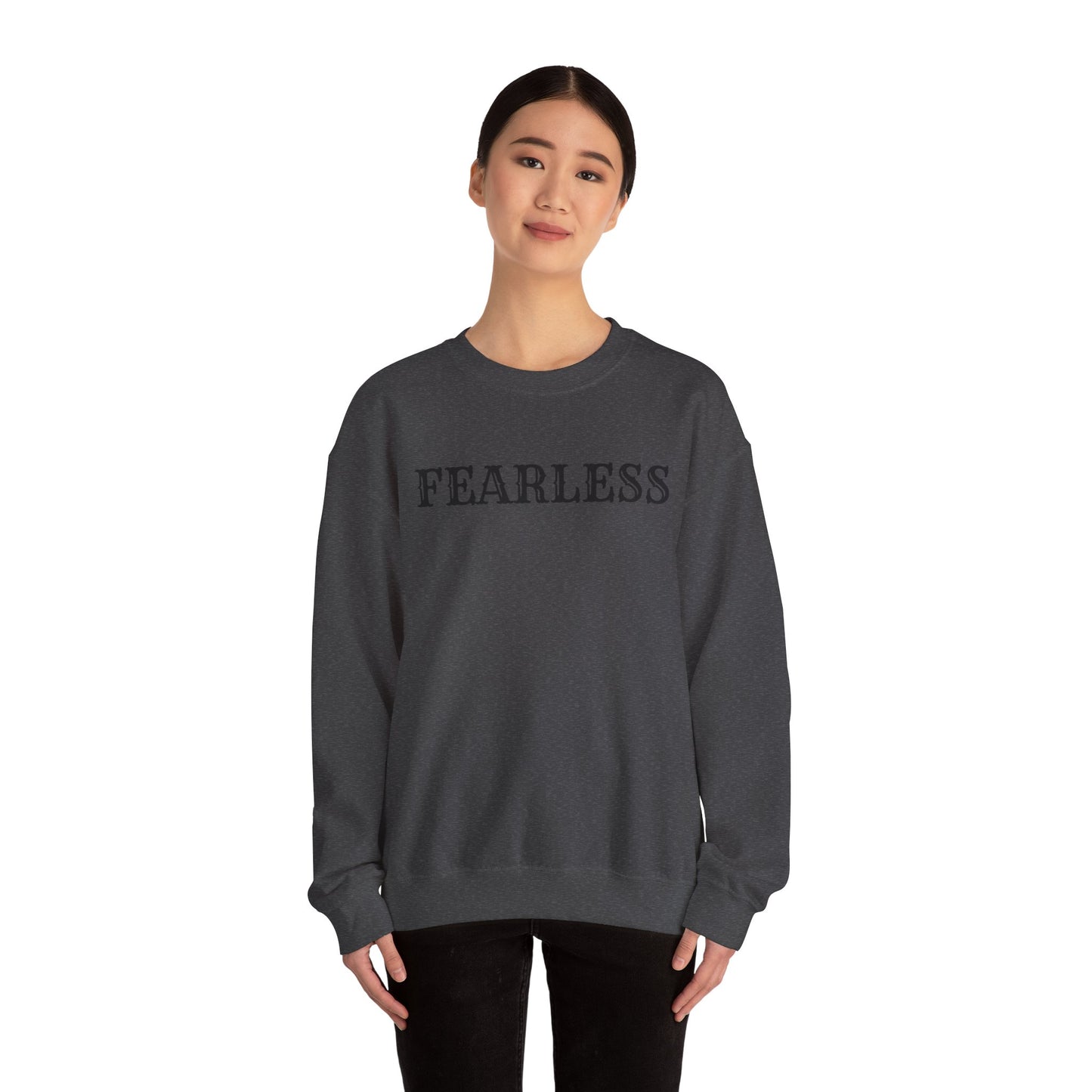 Fearless Unisex Crewneck Sweatshirt | Cozy Inspiration, Gift for Friends, Motivational Apparel, Everyday Wear, Casual Outfit