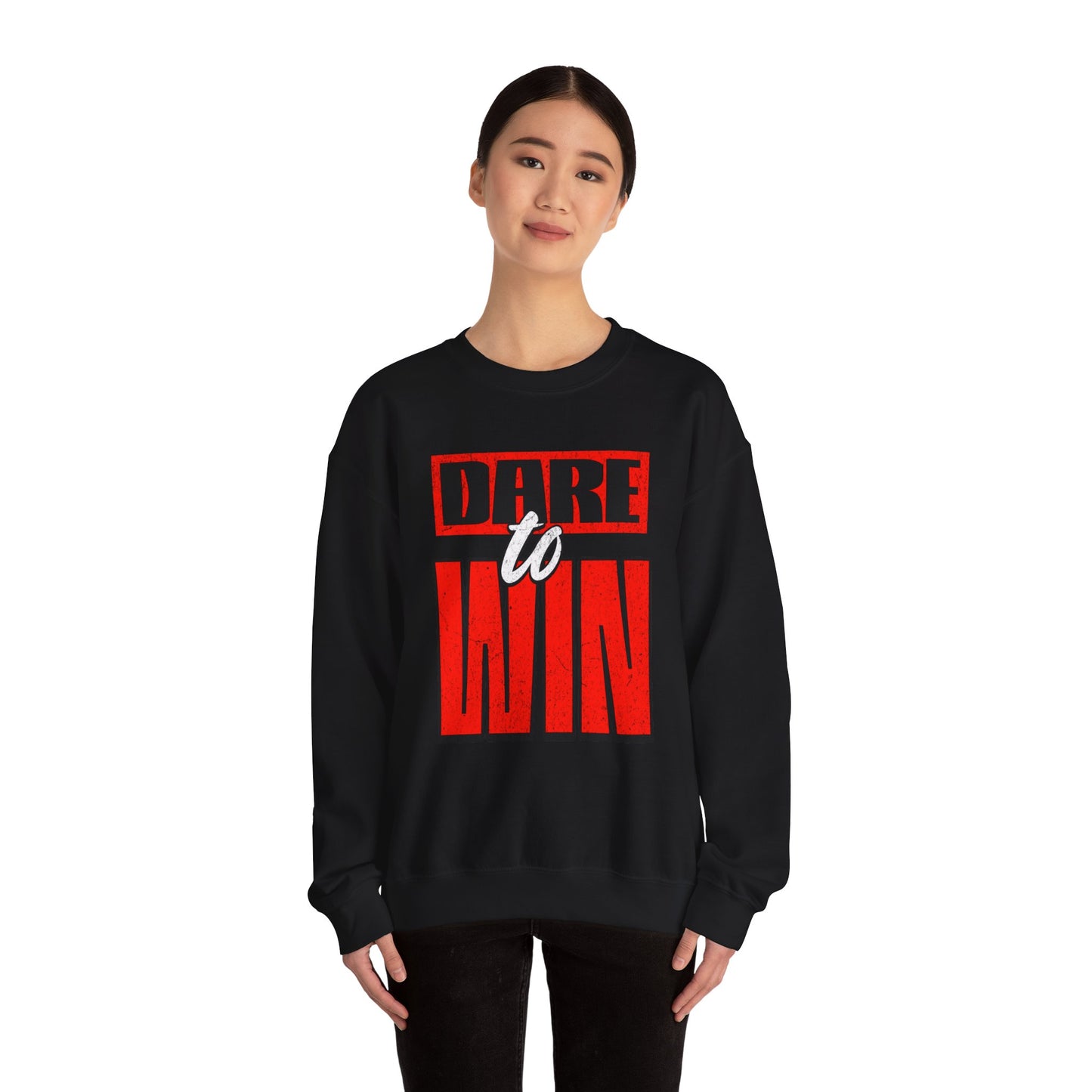 Dare to Win Sweatshirt - Motivational Crewneck, Inspirational Gift, Unisex Apparel, Cozy Layer, Perfect for Athletes