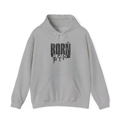Born Ready Unisex Heavy Blend™ Hoodie - Cozy Streetwear for Motivation, Comfortable Gift, Everyday Wear, Casual Hoodie, Ideal for Relaxation