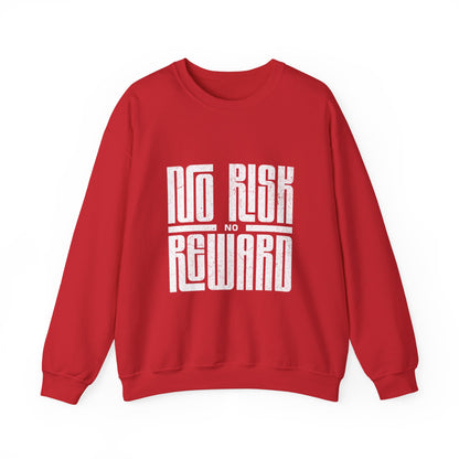 No Risk No Reward Sweatshirt, Motivational Crewneck, Unisex Gift, Cozy Apparel, Fitness Inspiration, Casual Streetwear