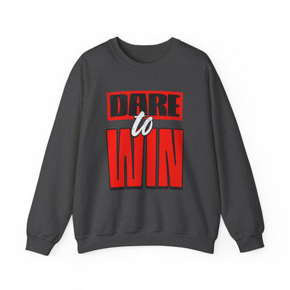 Dare to Win Sweatshirt - Motivational Crewneck, Inspirational Gift, Unisex Apparel, Cozy Layer, Perfect for Athletes
