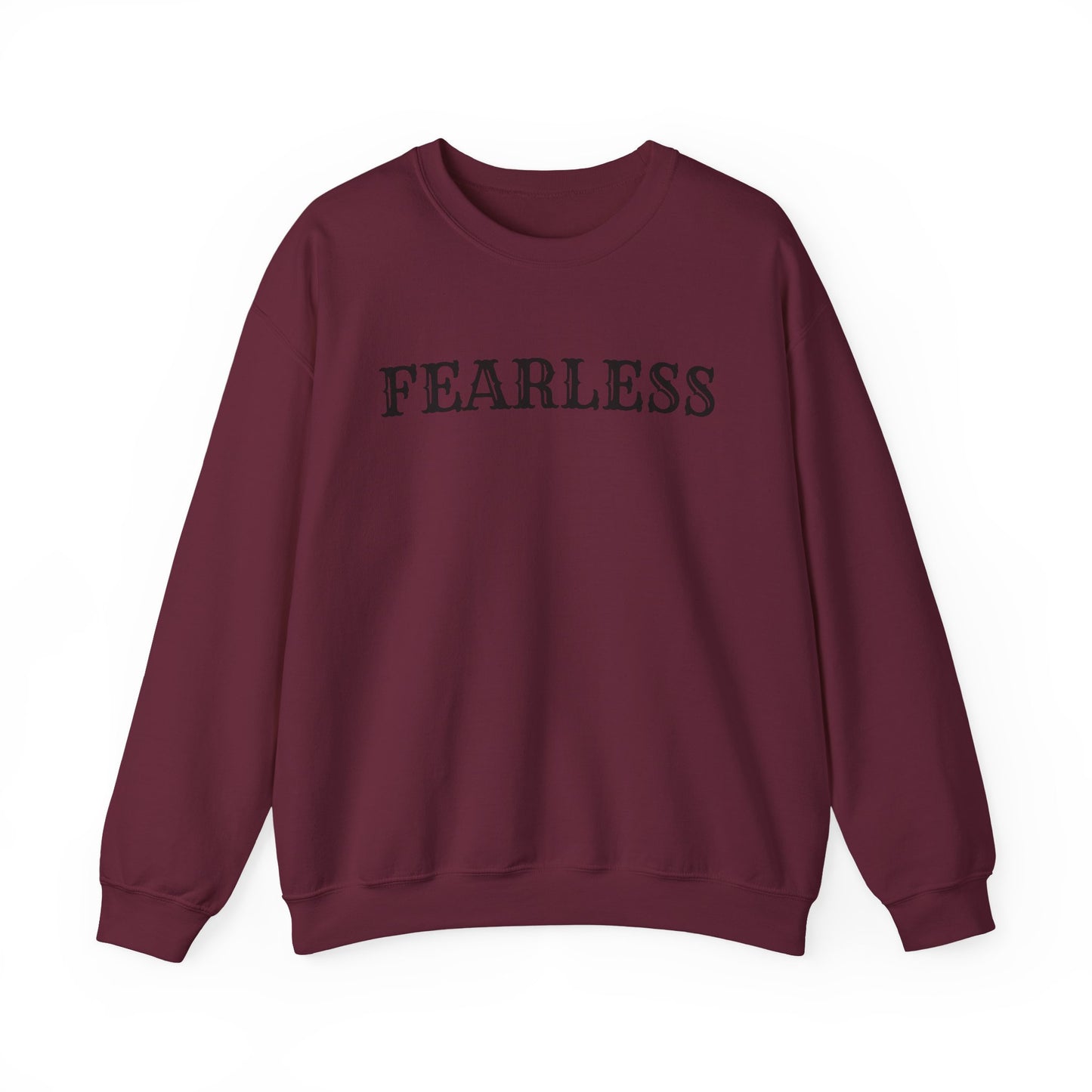 Fearless Unisex Crewneck Sweatshirt | Cozy Inspiration, Gift for Friends, Motivational Apparel, Everyday Wear, Casual Outfit