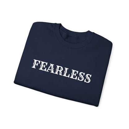 Fearless Crewneck Sweatshirt - Cozy Unisex Pullover, Motivational Gift for Her/Him, Perfect for Everyday Wear, Meaningful Style
