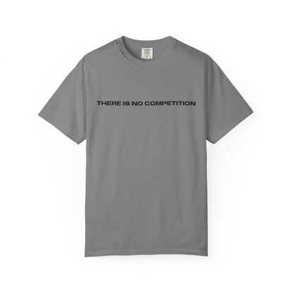 No Competition Tee