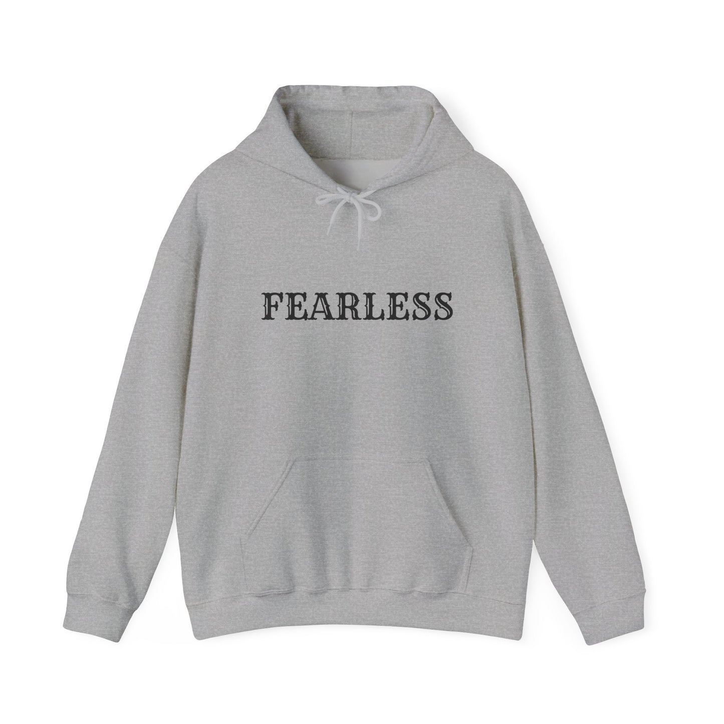 Fearless Unisex Hooded Sweatshirt, Inspirational Gift, Cozy Hoodie, Motivation Apparel, Perfect for Everyday Wear, Self-Confidence Theme