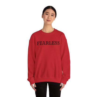 Fearless Unisex Crewneck Sweatshirt | Cozy Inspiration, Gift for Friends, Motivational Apparel, Everyday Wear, Casual Outfit