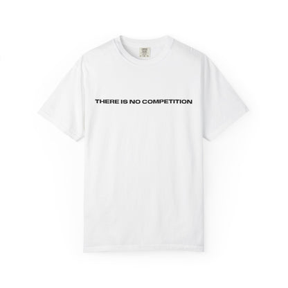 No Competition Tee