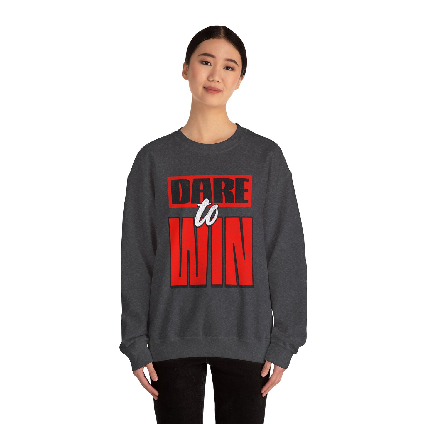 Dare to Win Sweatshirt - Motivational Crewneck, Inspirational Gift, Unisex Apparel, Cozy Layer, Perfect for Athletes