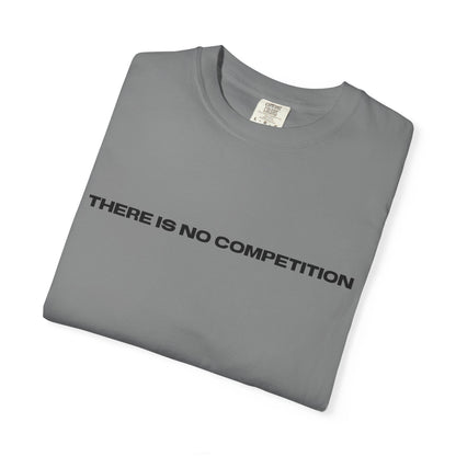 No Competition Tee
