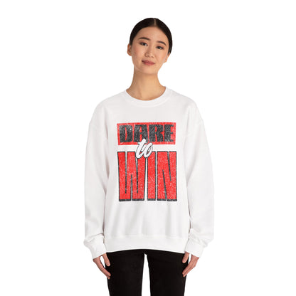 Dare to Win Sweatshirt - Motivational Crewneck, Inspirational Gift, Unisex Apparel, Cozy Layer, Perfect for Athletes