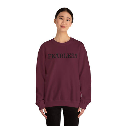 Fearless Unisex Crewneck Sweatshirt | Cozy Inspiration, Gift for Friends, Motivational Apparel, Everyday Wear, Casual Outfit